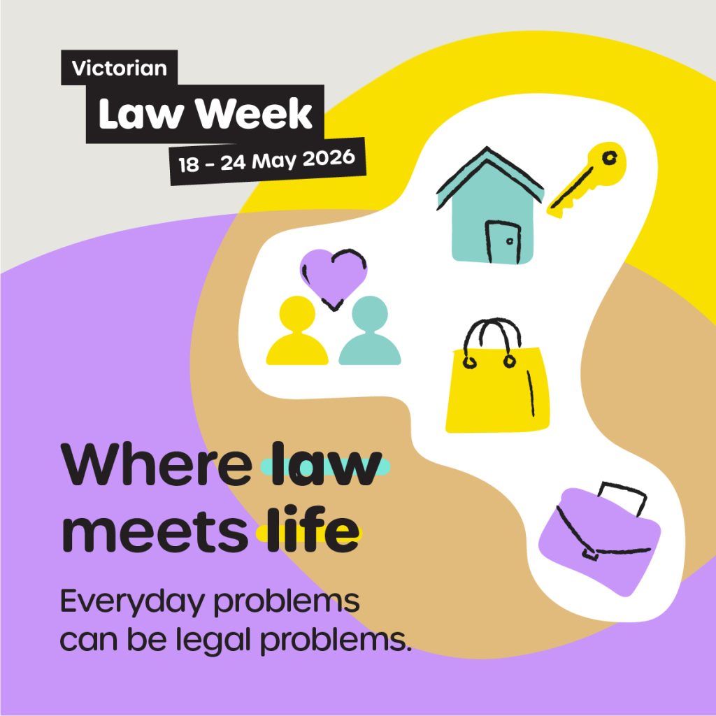 Victorian Law Week logo with yellow and purple circle, showcasing a bag, purse, home, keys and two people. Title is Where Law meets Life.